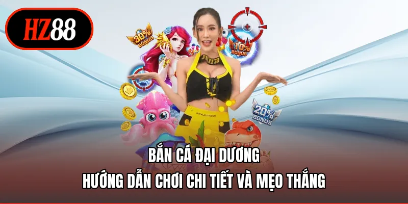 bắn cá đại dương
