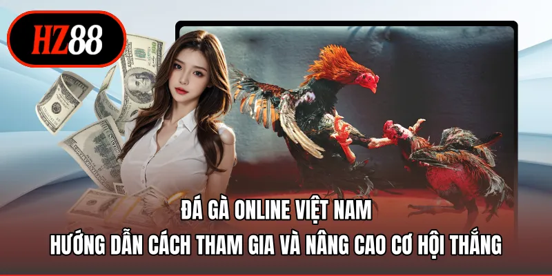 Đá gà online Việt Nam