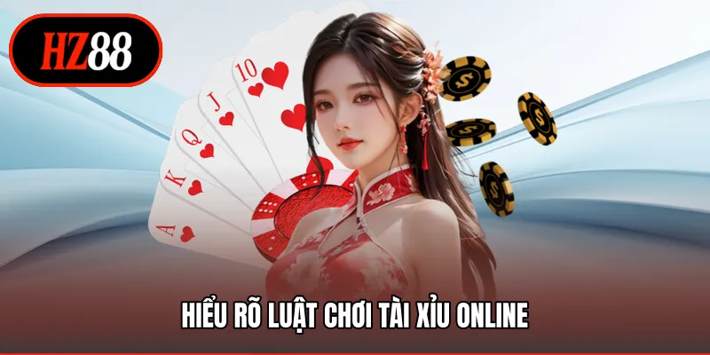 Hiểu rõ luật chơi tài xỉu online