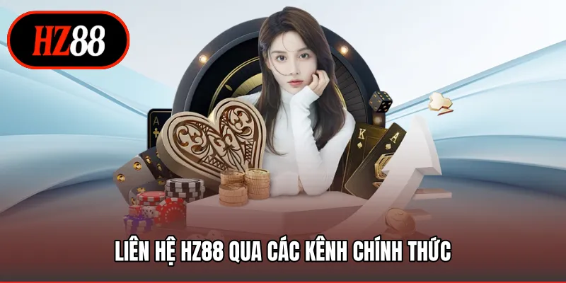 Liên hệ HZ88 qua các kênh chính thức